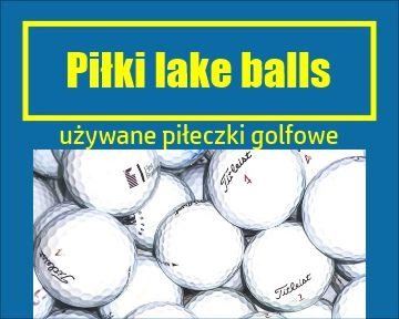 Używane piłeczki do golfa, lake balls